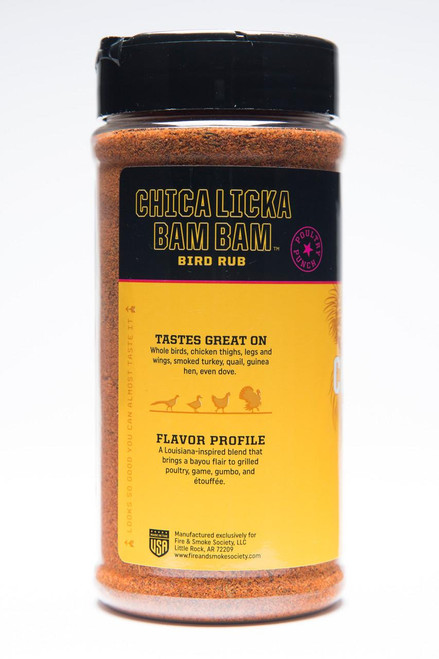 Fire & Smoke Society F&S | Chica Licka Bam Bam Bird Rub 10.7 oz, spice rub for birds and poultry with Louisiana-inspired flavor profile.
